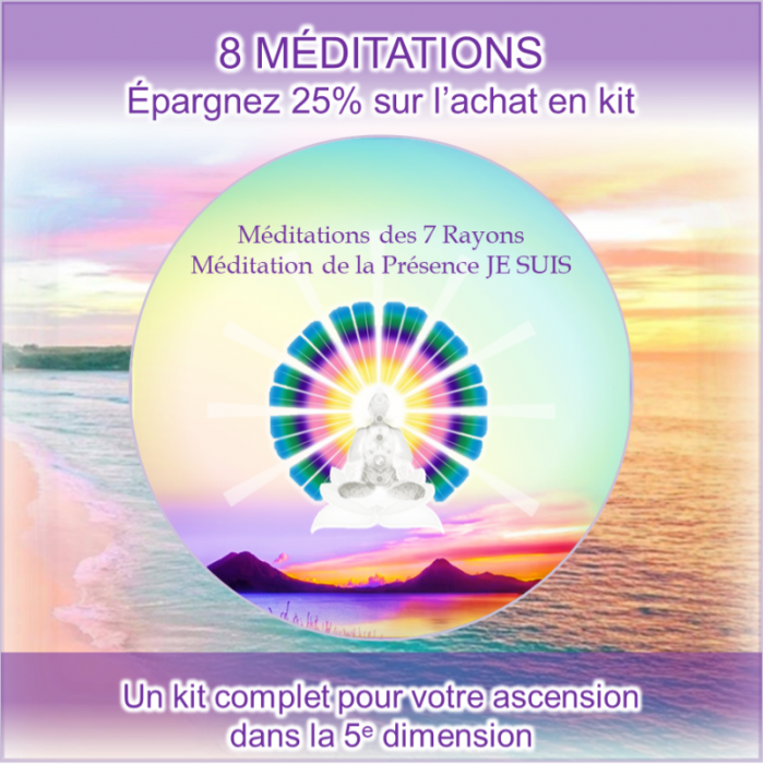 8 Méditations (kit complet)